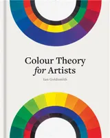Colour Theory for Artists /anglais