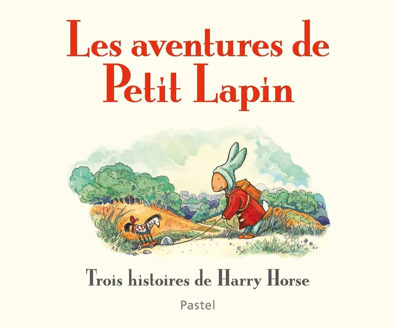 Les Aventures de Petit Lapin, COMPILATION Harry Horse