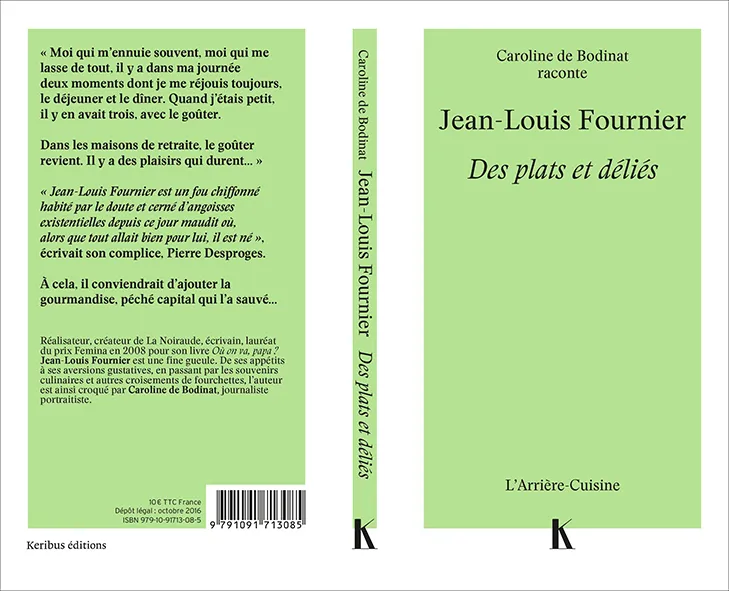 Livres Littérature et Essais littéraires Théâtre Jean-Louis Fournier - Des plats et déliés, COLLECTION L?ARRIERE- CUISINE Jean-Louis Fournier