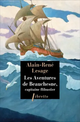 Les aventures de Beauchesne, capitaine flibustier