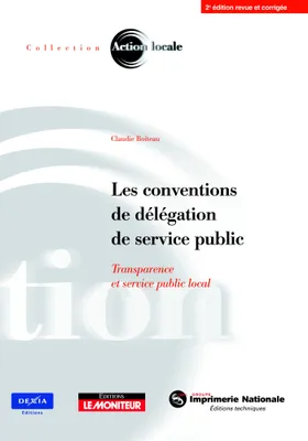 LES CONVENTIONS DE SERVICE PUBLIC, Transparence et service public local