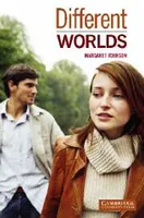 Cambridge English readers - 2 (Elementary/lower intermediate) - Different worlds, Livre