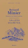 Vallées secrètes, Entretiens avec Fabrice Lardreau