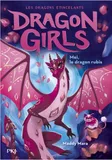 Dragon girls, cycle II - Tome 4 Maï, le dragon rubis