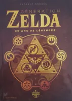 Génération Zelda - 35 ans de légendes