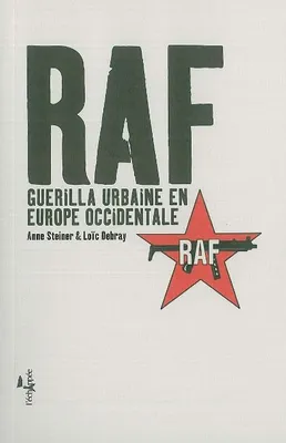 RAF, Guerilla urbaine en Europe occidentale