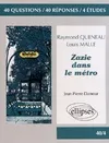 Zazie dans le métro, Raymond Queneau & Zazie dans le métro, Louis Malle