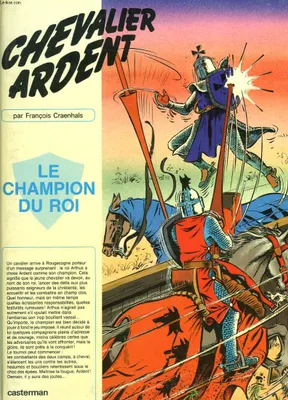 Chevalier ardent., [14], Champion du roi (Le)