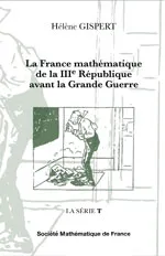 La France mathématique de la IIIe République avant