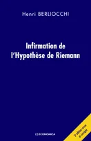 Infirmation de l'hypothèse de Riemann