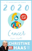Cancer 2020, Du 22 juin au 22 juillet