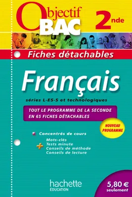 Objectif Bac - Fiches détachables - Français 2nde