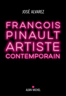 François Pinault, artiste contemporain