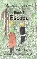 Escape to home book 1, Escape