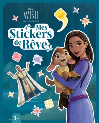 WISH, ASHA ET LA BONNE ÉTOILE - Mes Stickers de rêve - Disney