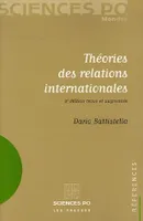Théories des relations internationales, 2e édition revue et augmentée