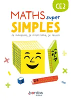 Maths super simples - CE2 - 2023 - Fichier - élève