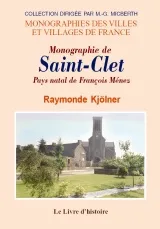Monographie de Saint-Clet - pays natal de François Ménez, pays natal de François Ménez
