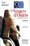 Les vergers d'Osiris., 2, Les Vergers d'Osiris, tome 2, Le Prêtre d'Amon