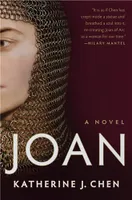 Joan : A Novel of Joan of Arc /anglais
