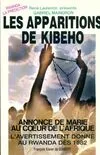 Les apparitions à Kibeho, Annonce de Marie au coeur de l'Afrique