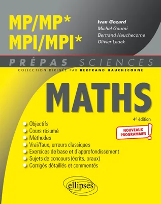 Maths MP-MP*, MPI-MPI*, Nouveaux programmes