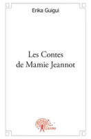 Les Contes de Mamie Jeannot