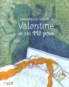 L' Épouvantable histoire de Valentine et ses 118 poux (RV)