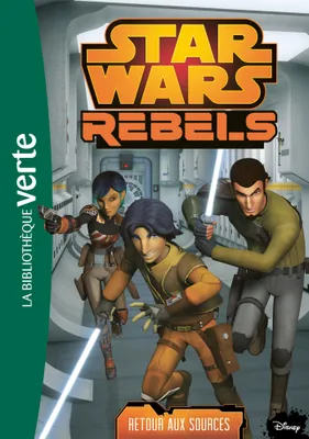16, Star Wars Rebels 16 - Retour aux sources