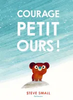 Courage, petit ours !