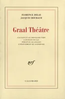 [1], Gauvain et le Chevalier vert, Graal Théâtre