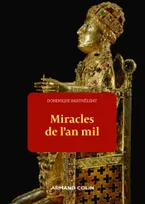 Miracles de l'an mil, Violence et sacré dans la société féodale de l'an Mil