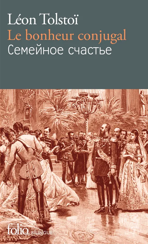 Livres Littérature en VO Bilingue et lectures faciles Le bonheur conjugal Léon Tolstoï