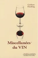 Les miscellanées du vin