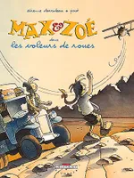Max & Zoé., 1, Les voleurs de roues