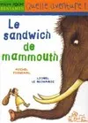 SANDWICH DE MAMMOUTH (LE)