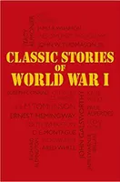 Classical Stories of World War I /anglais