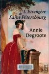 L'étrangère de Saint Annie Degroote
