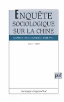 Enquête sociologique sur la Chine, 1911-1949