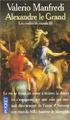Alexandre le Grand., 3, Les Confins du monde (Alexandre le Grand tome 3) Valerio Manfredi