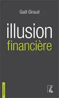 Illusion financière