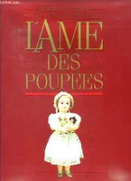 L'Ame des poupées., - TRADUCTION DONT 100 EN COULEUR