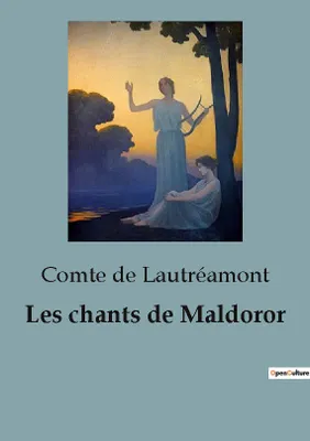 Les chants de Maldoror, Une exploration audacieuse de la poésie surréaliste et du romantisme noir