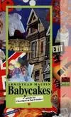 Chroniques de San Francisco., 4, Chroniques de San Francisco Tome Iv : Babycakes