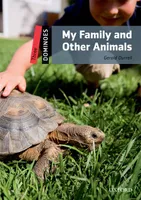 DOMINOES, NEW EDITION LEVEL 3: MY FAMILY AND OTHER ANIMALS MULTIROM PACK