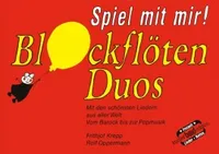 BLOCKFLOTEN-DUOS BAND 3, Mit den schönsten Liedern aus aller Welt.. 2 Soprano Recorders or other equal Wind-, String- or Plucked Instruments; Guitar ad libitum.