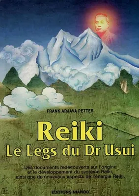 Reiki le legs du Dr Usui