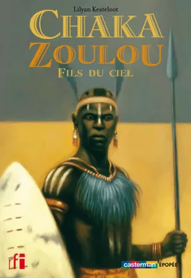Chaka Zoulou, fils du ciel, Semi-poche