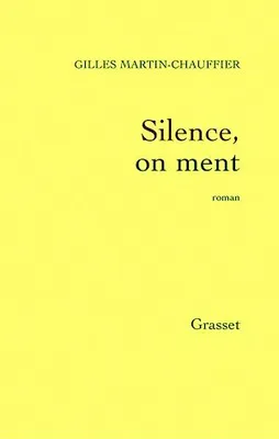 Silence, on ment