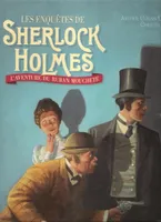 Les enquêtes de Sherlock Holmes, Deux Enquêtes de Sherlock Holmes - L'Aventure du ruban moucheté, L'aventure du ruban moucheté
